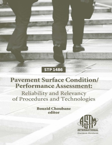Pavement Surface Condition/Performance Assessment
