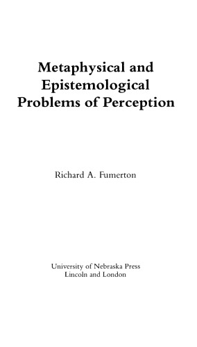 Metaphysical and Epistemological Problems of Perception