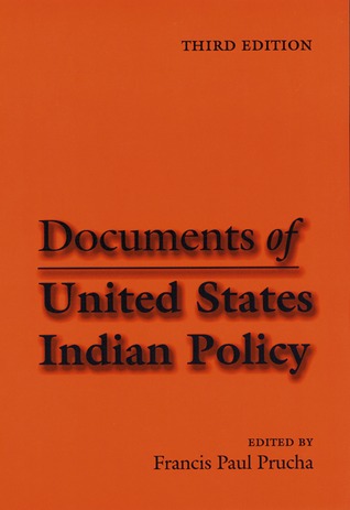 Documents of United States Indian Policy