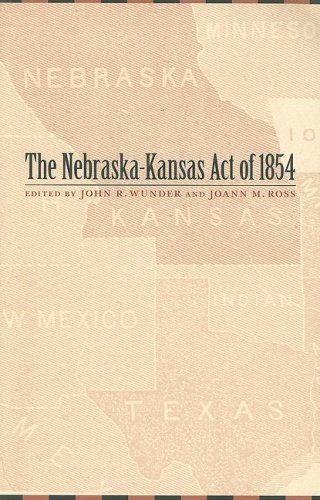 The Nebraska-Kansas Act of 1854