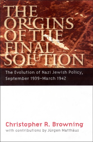 The Origins of the Final Solution