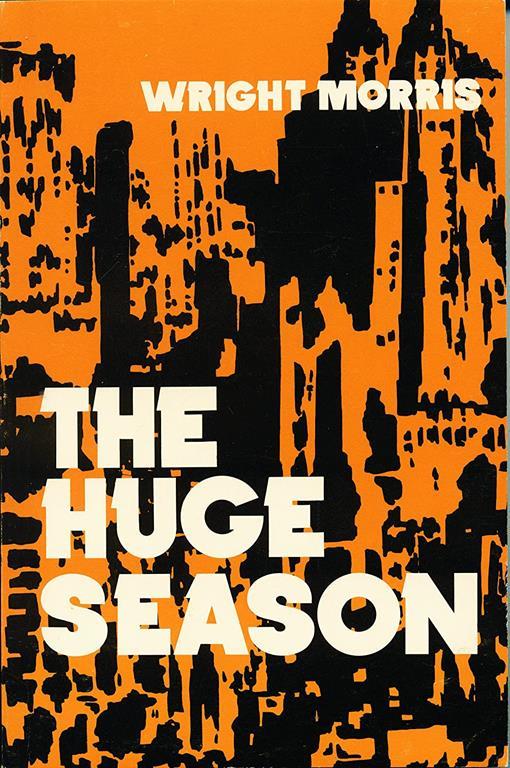 The Huge Season (Bison Book S)