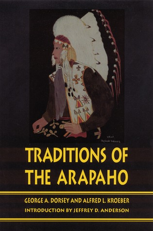 Traditions of the Arapaho