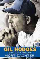 Gil Hodges : a hall of fame life