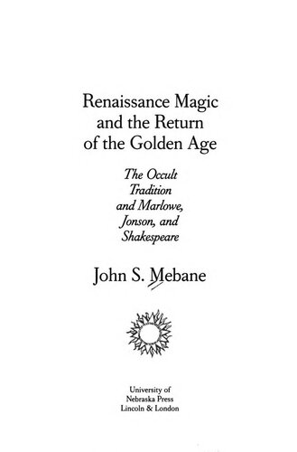 Renaissance Magic and the Return of the Golden Age