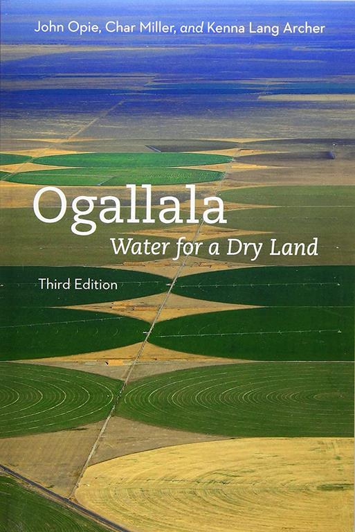 Ogallala: Water for a Dry Land (Our Sustainable Future)