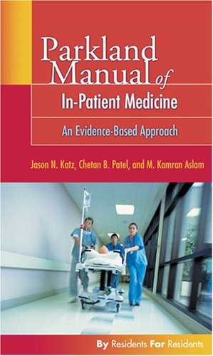 Parkland Manual of In-Patient Internal Medicine