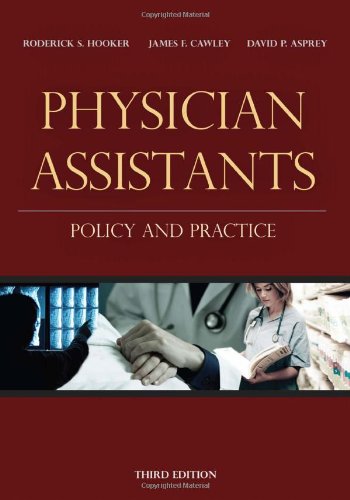 Physician Assistants in American Medicine