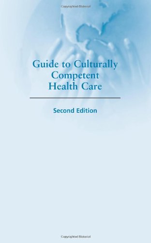 Guide to Culturally Competent Health Care