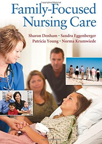 Family-Focused Nursing Care