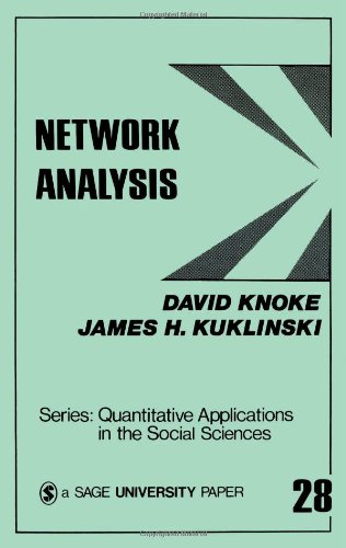 Network Analysis (Quantitative Applications in the Social Sciences, #28)
