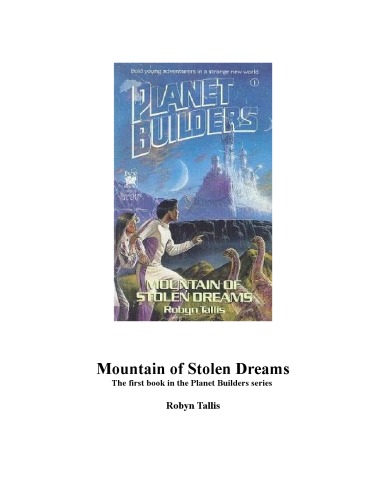 Mountain of Stolen Dreams