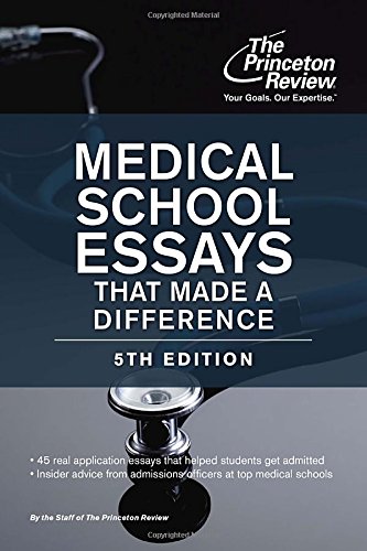 Medical School Essays That Made a Difference