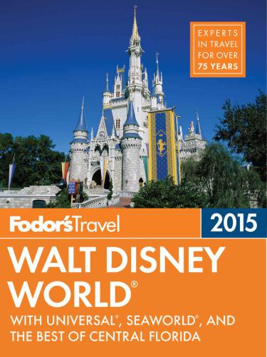 Fodor's Walt Disney World 2015