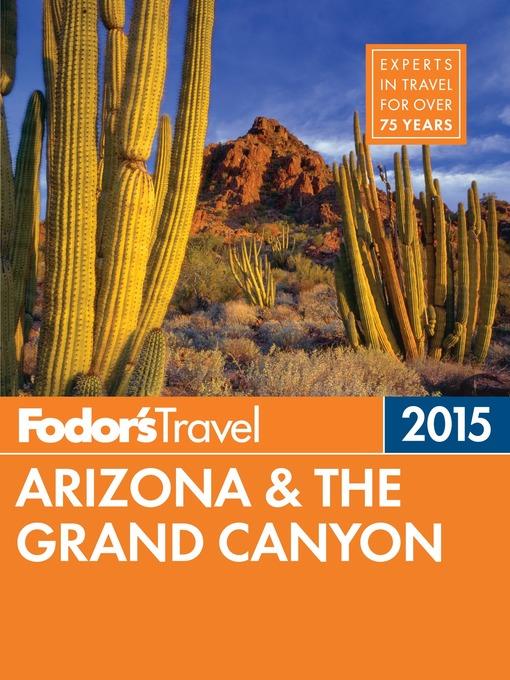 Fodor's Arizona & the Grand Canyon 2015