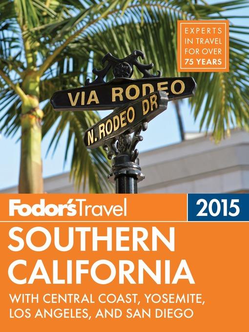 Fodor's Southern California 2015