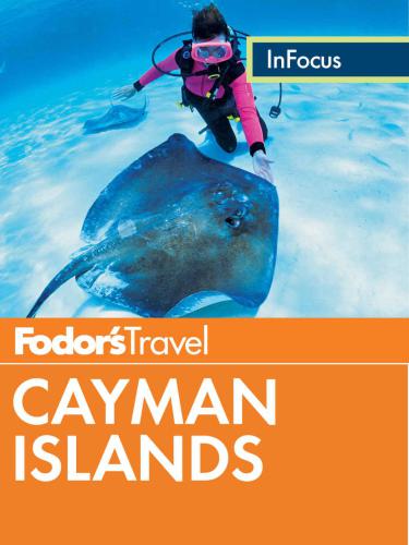 Fodor's In Focus Cayman Islands