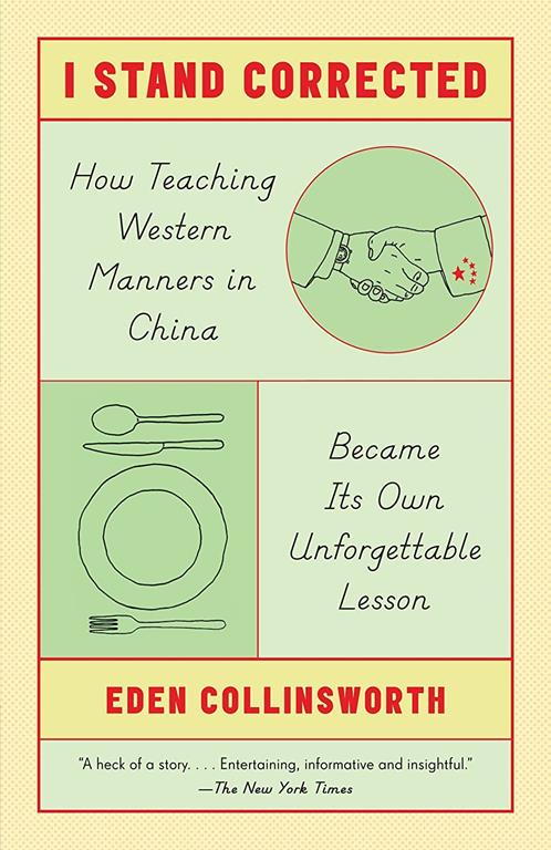 I Stand Corrected: How Teaching Western Manners in China Became Its Own Unforgettable Lesson