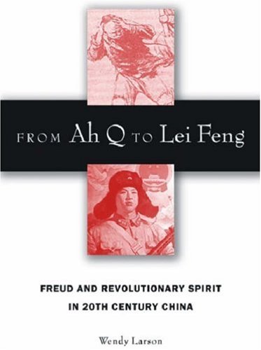 From Ah Q to Lei Feng