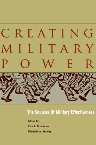 Creating Military Power