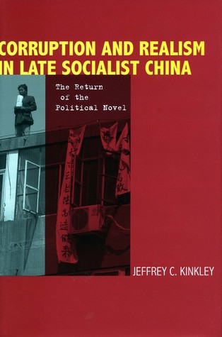 Corruption and Realism in Late Socialist China