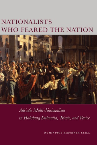 Nationalists Who Feared the Nation