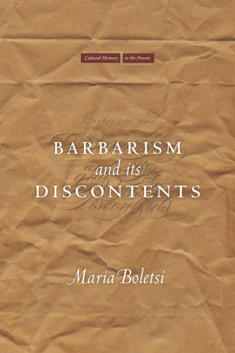 Barbarism and Its Discontents