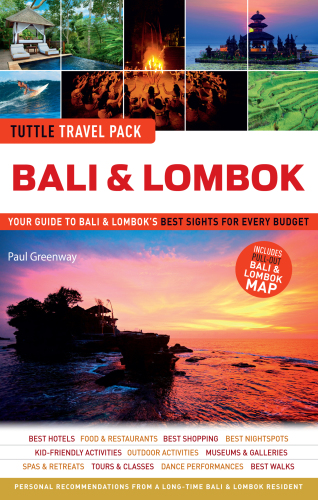 Tuttle Travel Pack Bali &amp; Lombok