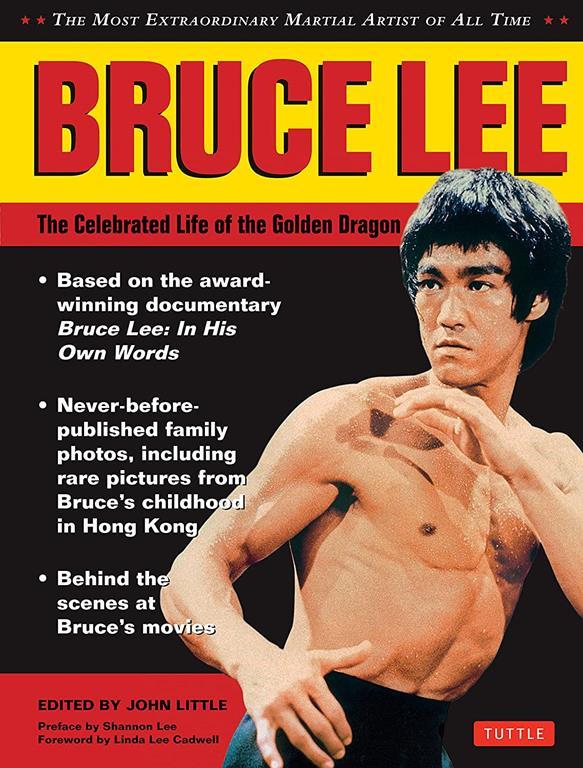 Bruce Lee: The Celebrated Life of the Golden Dragon (Bruce Lee Library)