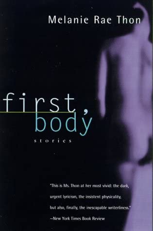 First, Body: Stories