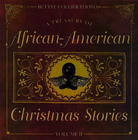 A Treasury of African-American Christmas Stories (Volume II)