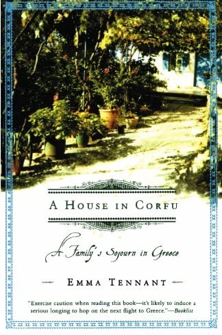 A House in Corfu: A Family's Sojourn in Greece