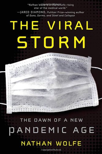 The Viral Storm