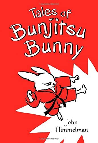 Tales of Bunjitsu Bunny (Bunjitsu Bunny, 1)