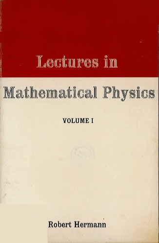 Lectures in Mathematical Physics