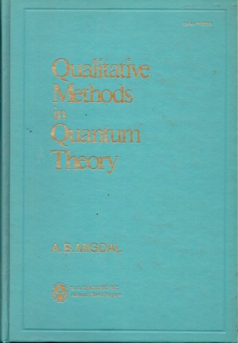 Qualitative Methods In Quantum Theory