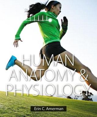 Human Anatomy &amp; Physiology