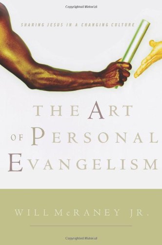 The Art of Personal Evangelism