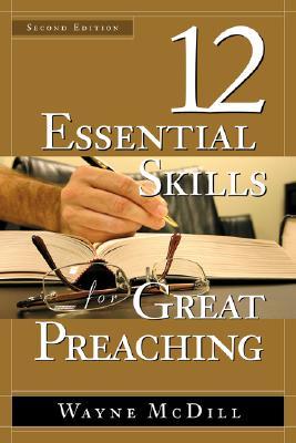 12 Essential Skills for Great Preaching