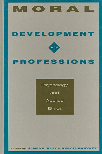 Moral Development in the Professions