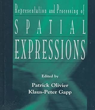 Representation and Processing of Spatial Expressions