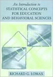 An Introduction To Statistical Concepts For Education And Behavioral Sciences