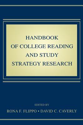 Handbook of College Reading and Study Strategy Research