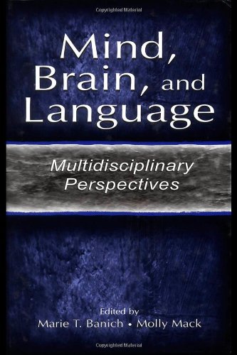 Mind, Brain, and Language