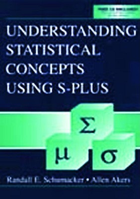 Understanding Statistical Concepts Using S-Plus