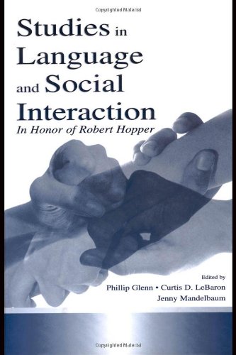Studies in Language and Social Interaction