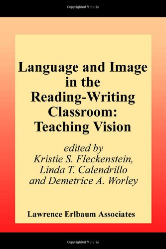 Language And Image In The Reading Writing Classroom