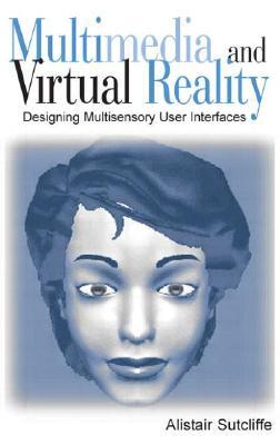 Multimedia and Virtual Reality