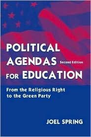 Political Agendas for Education