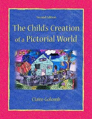 The Child's Creation of a Pictorial World